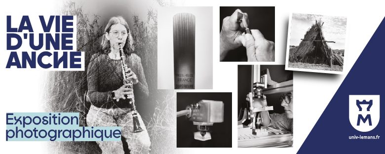 Exposition photographique “La vie d’une anche”