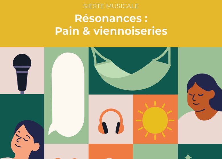 Résonances : Pain & viennoiseries