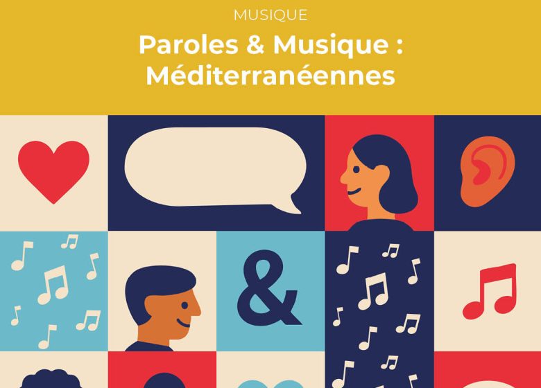 Paroles & Musique : Méditerranéennes