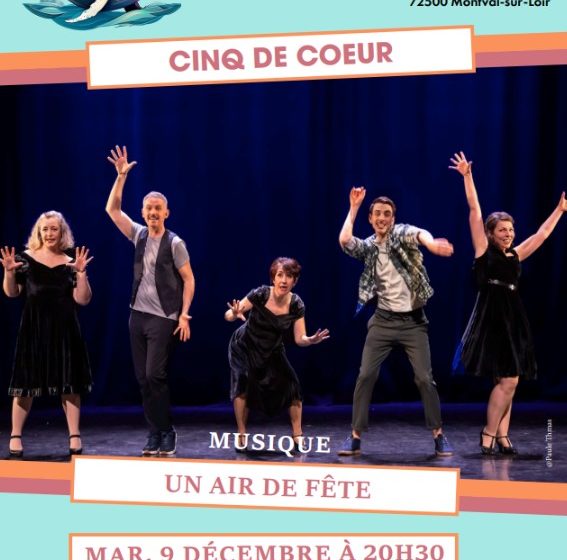 CINQ DE CŒUR – UN AIR DE FÊTE