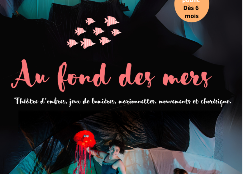 Au fond des Mers – Collectif 23h50 – Val de Vray