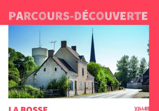 Parcours-découverte de LA BOSSE