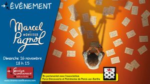 Soirée événement autour de la projection du film Marcel et Monsieur Pagnol réalisé par Sylvain Chaumet