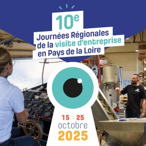 10E JOURNÉES RÉGIONALES DE LA VISITE D’ENTREPRISE – SUPER U
