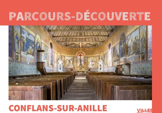 PARCOURS-DÉCOUVERTE DE CONFLANS-SUR-ANILLE