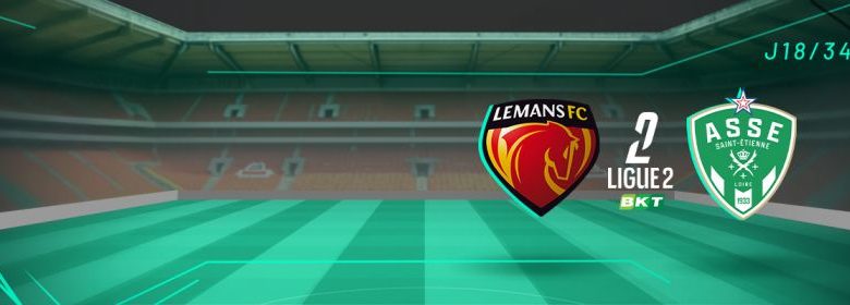 Le Mans FC – AS Saint-Etienne